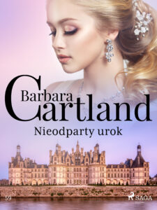 Nieodparty urok - Ponadczasowe historie miłosne Barbary Cartland — okładka e-booka