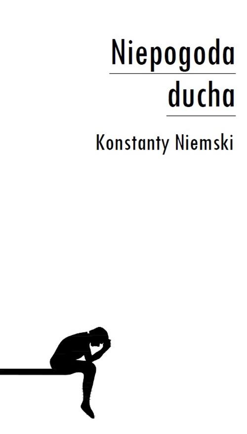 Tytuł: Niepogoda ducha
Autor: Konstanty Niemski
Wydawnictwo: Liberum Verbum
Formaty: EPUB, MOBI