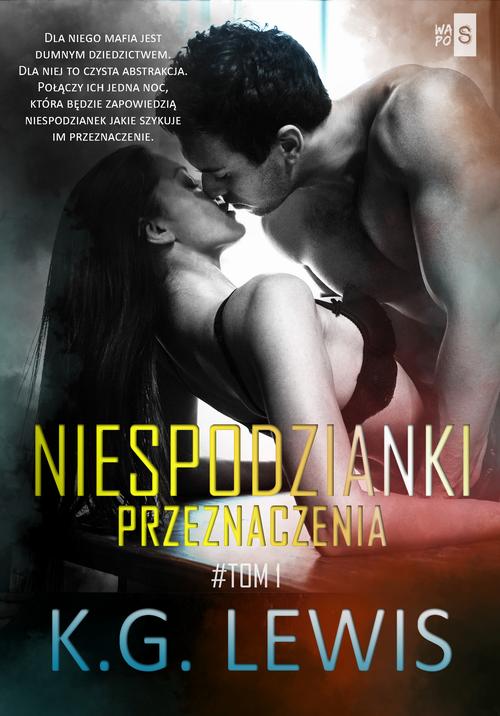Niespodzianki przeznaczenia. Tom 1 — okładka e-booka