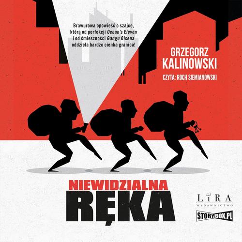 Tytuł: Niewidzialna Ręka
Autor: Grzegorz Kalinowski
Wydawnictwo: Storybox
Formaty: MP3
