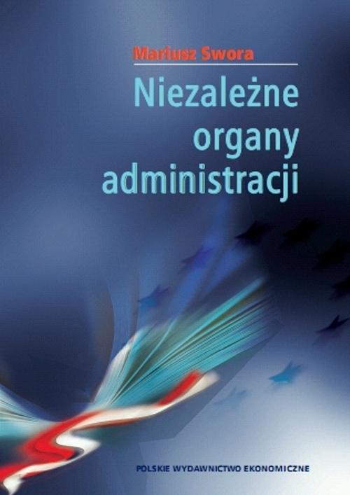 Niezależne organy administracji — okładka e-booka