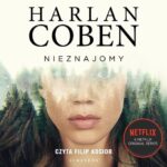 Tytuł: Nieznajomy
Autor: Harlan Coben
Wydawnictwo: Albatros
Formaty: MP3