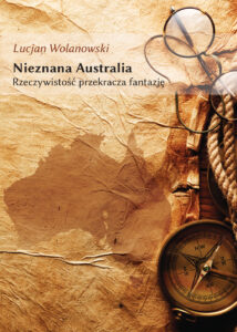 Nieznana Australia. Rzeczywistość przekracza fantazję — okładka e-booka