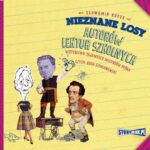 Tytuł: Nieznane losy autorów lektur szkolnych. Wstydliwe tajemnice mistrzów pióra
Autor: Sławomir Koper
Wydawnictwo: Storybox
Formaty: MP3