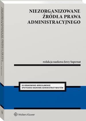 Niezorganizowane źródła prawa administracyjnego — okładka e-booka