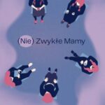 Tytuł: (Nie)Zwykłe Mamy
Autor: Magdalena Pigła
Wydawnictwo: Warszawska Firma Wydawnicza
Formaty: EPUB