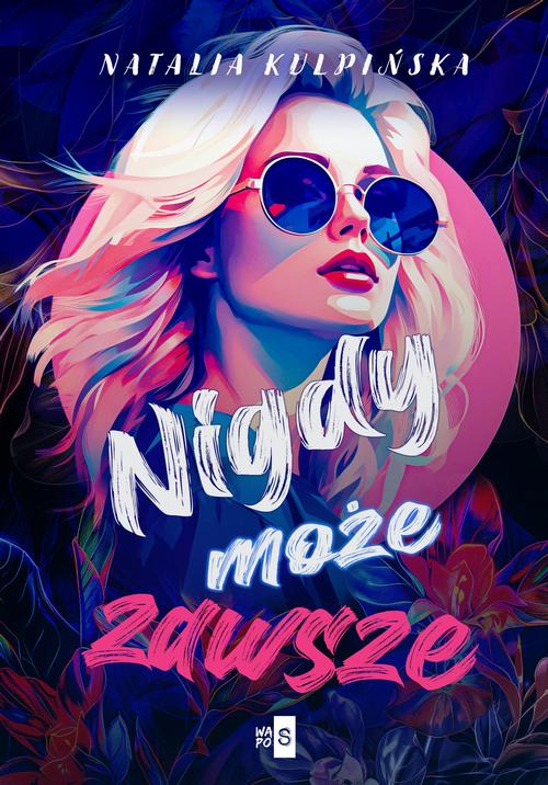 Nigdy, może, zawsze — okładka e-booka