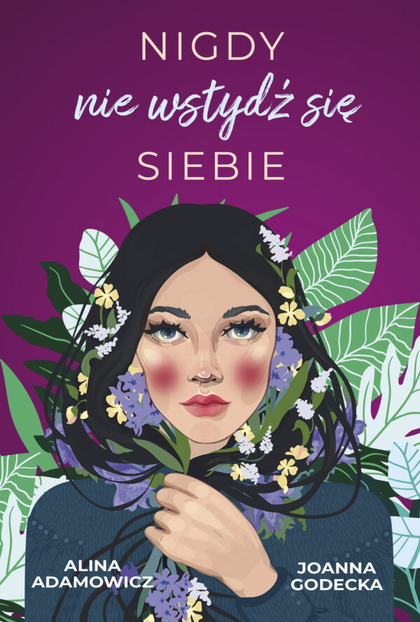 Nigdy nie wstydź się siebie — okładka