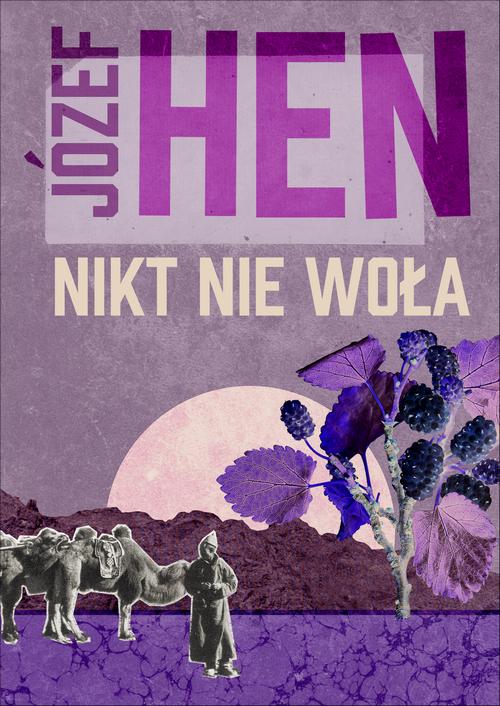 Tytuł: Nikt nie woła
Autor: Józef Hen
Wydawnictwo: MG
Formaty: EPUB, MOBI