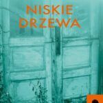 Niskie drzewa — okładka e-booka
