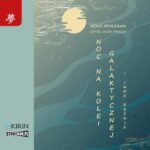 Tytuł: Noc na kolei galaktycznej i inne baśnie
Autor: Kenji Miyazawa
Wydawnictwo: Storybox
Formaty: MP3
