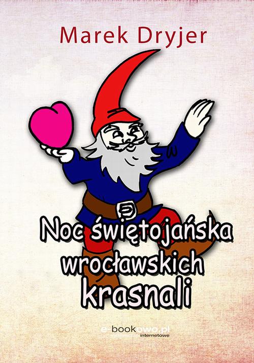 Noc świętojańska wrocławskich krasnali — okładka e-booka