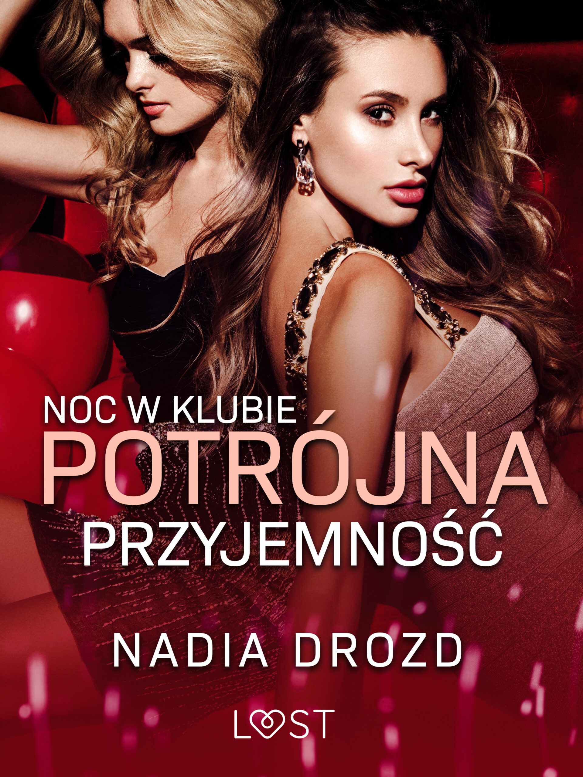 Noc w klubie: Potrójna przyjemność – opowiadanie erotyczne — okładka e-booka
