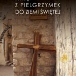 Tytuł: Notatki z pielgrzymek do Ziemi Świętej
Autor: Ks. Tomasz Jelonek
Wydawnictwo: Petrus
Formaty: PDF