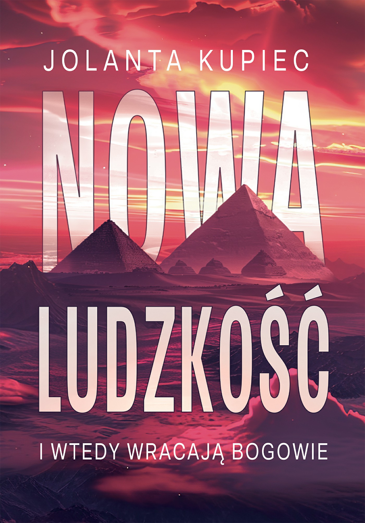 Tytuł: Nowa ludzkość
Autor: Jolanta Kupiec
Wydawnictwo: Nie powiem
Formaty: EPUB, MOBI