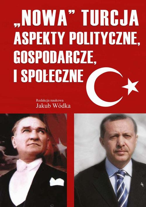 Tytuł: Nowa Turcja
Autor: Jakub Wódka
Wydawnictwo: Aspra
Formaty: PDF
