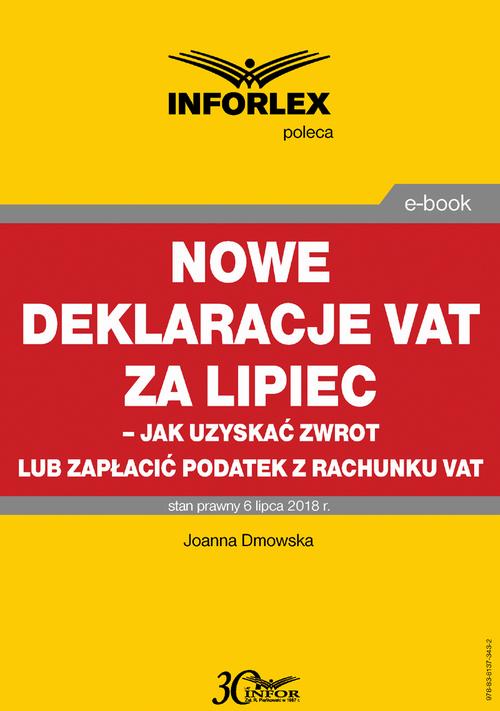 Nowe deklaracje VAT za lipiec - jak uzyskać zwrot lub zapłacić podatek z rachunku VAT — okładka e-booka