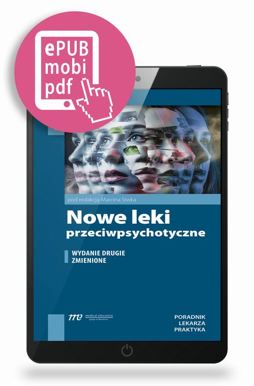 Tytuł: Nowe leki przeciwpsychotyczne
Autor: Marcin Siwek
Wydawnictwo: Medical Education
Formaty: MOBI, PDF, EPUB