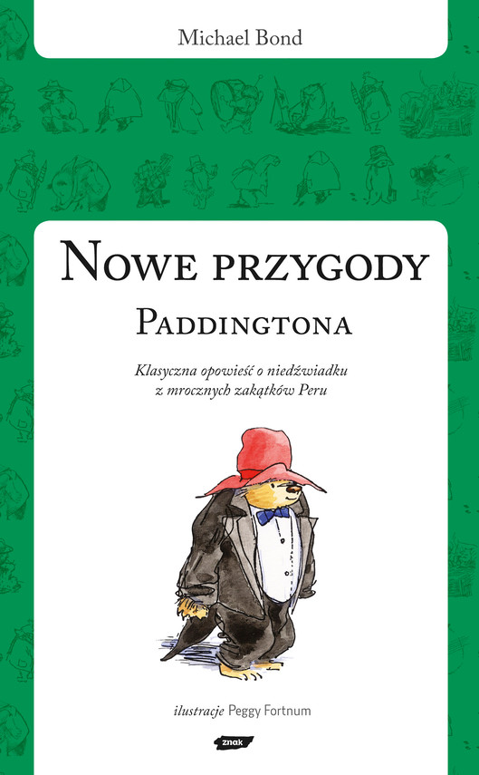Tytuł: Nowe przygody Paddingtona
Autor: Michael Bond
Wydawnictwo: Znak
Formaty: EPUB, MOBI
