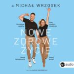 Nowe zdrowe życie — okładka audiobooka