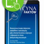 Tytuł: Nowoczesna terapia skojarzona tadalafilem i tamsulozyną jako schemat leczenia u mężczyzn z objawami ze strony dolnych dróg moczowych [Medycyna Faktów 1/2022]
Autor: Tomasz Wiatr, Piotr Chłosta
Wydawnictwo: Medical Education
Formaty: PDF