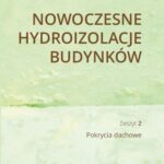 Nowoczesne hydroizolacje budynków. Część 2 — okładka e-booka