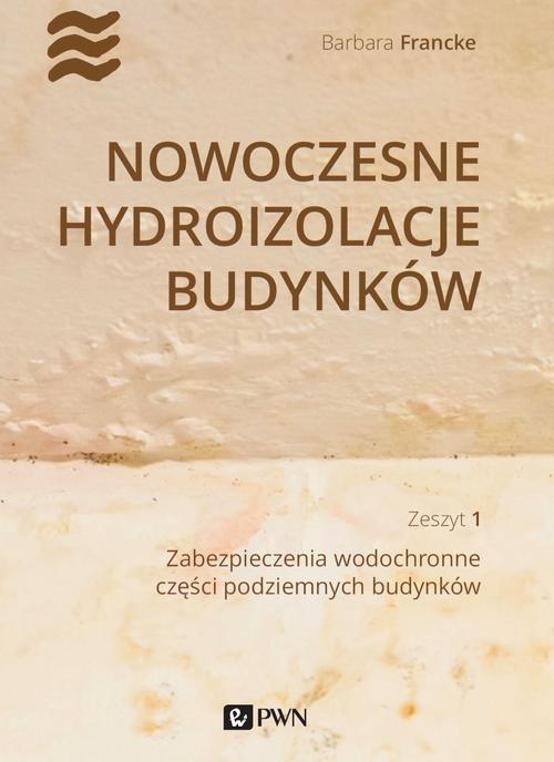 Nowoczesne hydroizolacje budynków — okładka