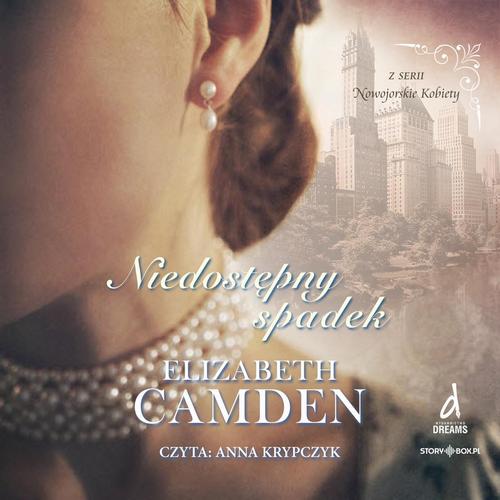 Tytuł: Nowojorskie Kobiety. Tom 1. Niedostępny spadek
Autor: Elizabeth Camden
Wydawnictwo: Storybox
Formaty: MP3