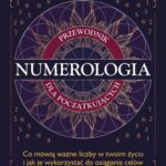 Tytuł: Numerologia. Przewodnik dla początkujących
Autor: Joy Woodward
Wydawnictwo: Studio Astropsychologii
Formaty: EPUB, MOBI, PDF