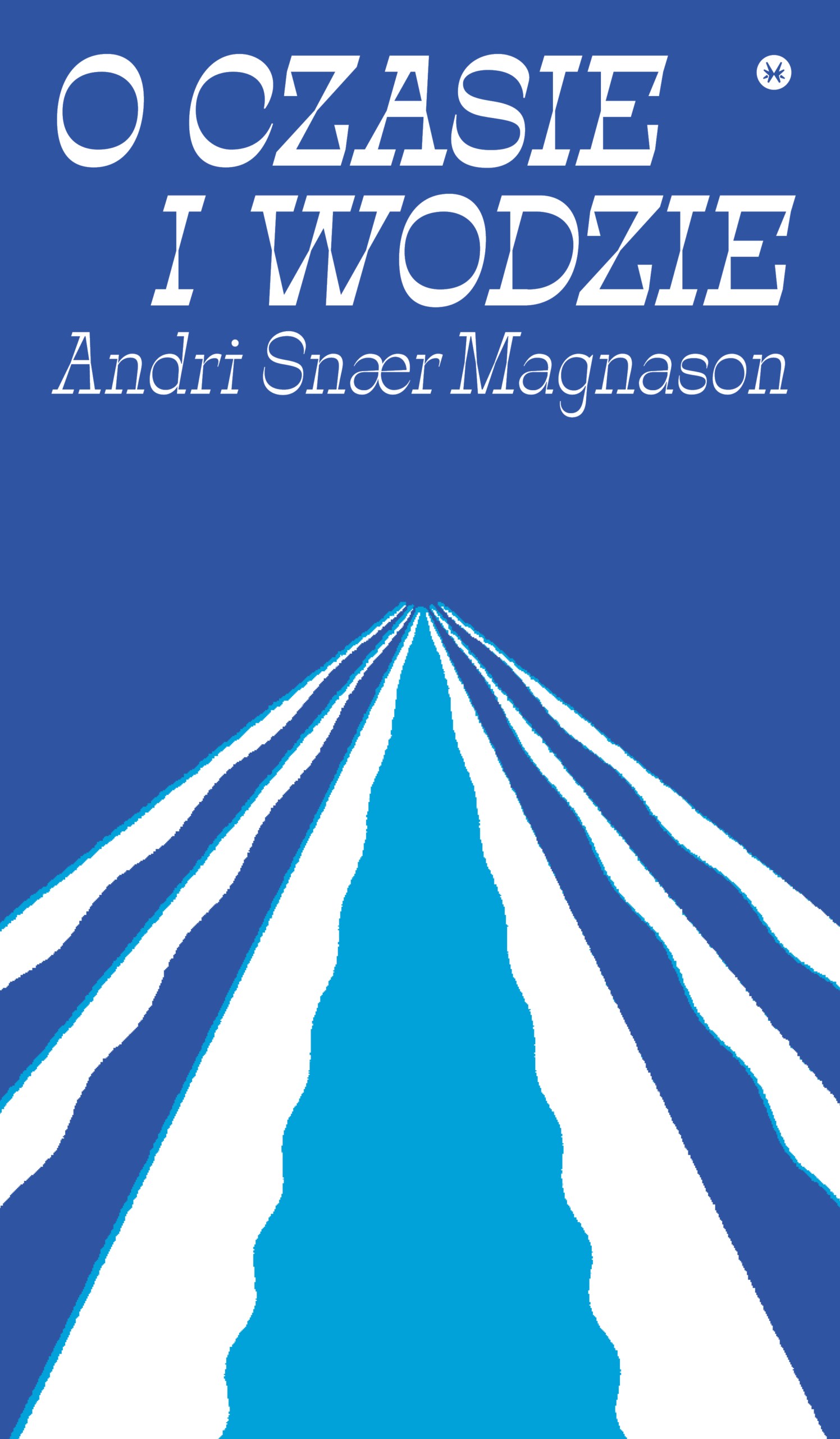 Tytuł: O czasie i wodzie
Autor: Andri Snær Magnason
Wydawnictwo: Karakter
Formaty: EPUB, MOBI