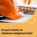 O czym mówić na szkoleniu wstępnym bhp? — okładka e-booka