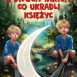 O dwóch takich co ukradli księżyc — okładka e-booka
