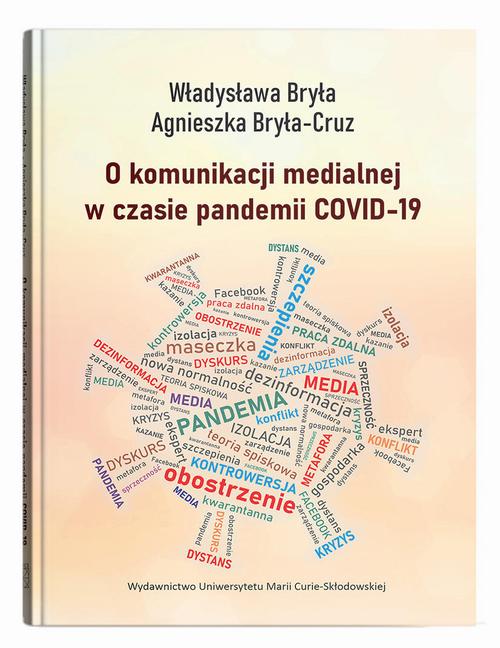 O komunikacji medialnej w czasie pandemii COVID-19 — okładka e-booka