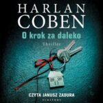 Tytuł: O krok za daleko
Autor: Harlan Coben
Wydawnictwo: Albatros
Formaty: MP3