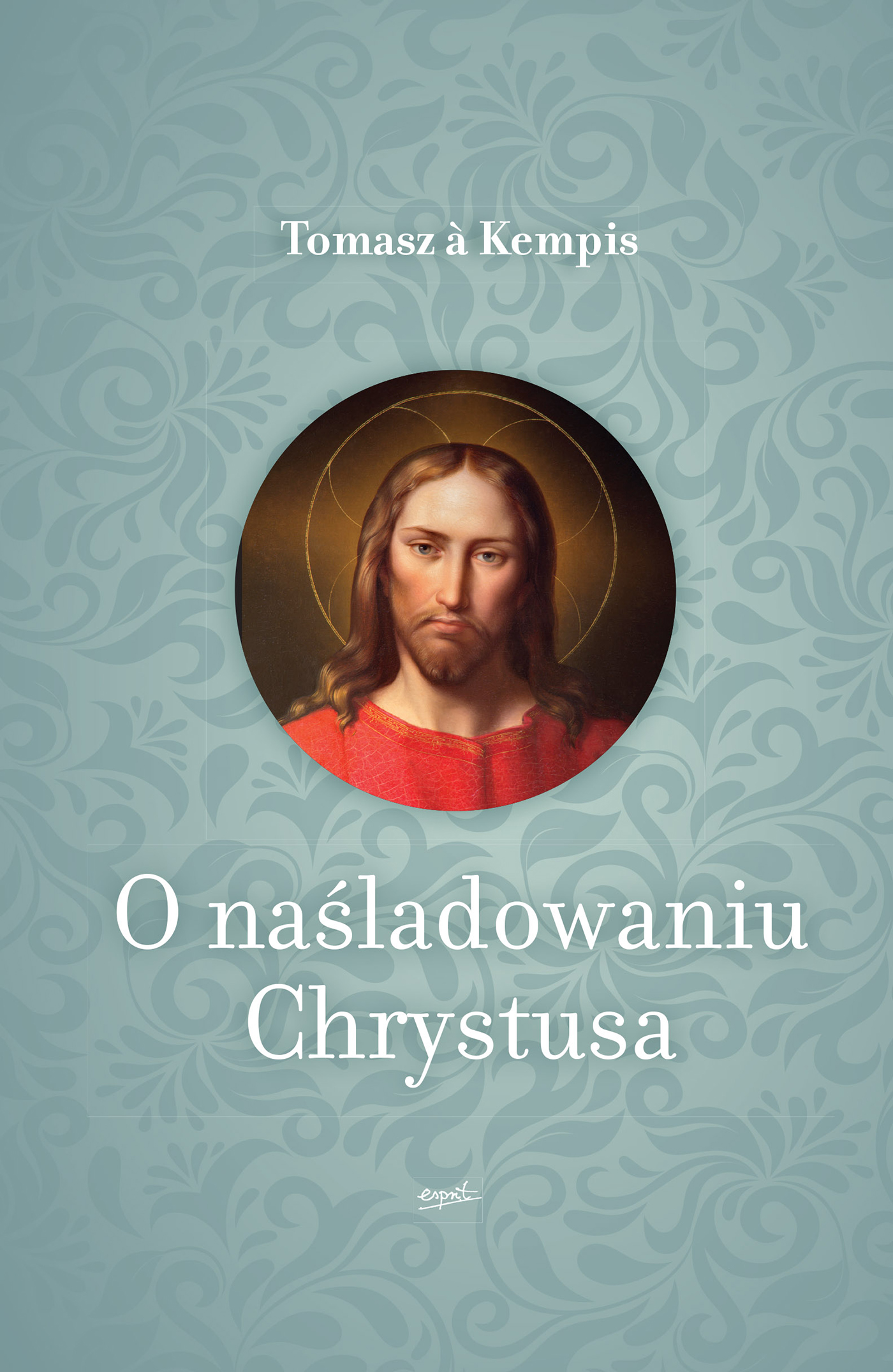 Tytuł: O naśladowaniu Chrystusa
Autor: Tomasz à Kempis
Wydawnictwo: Wydawnictwo Esprit
Formaty: EPUB, MOBI