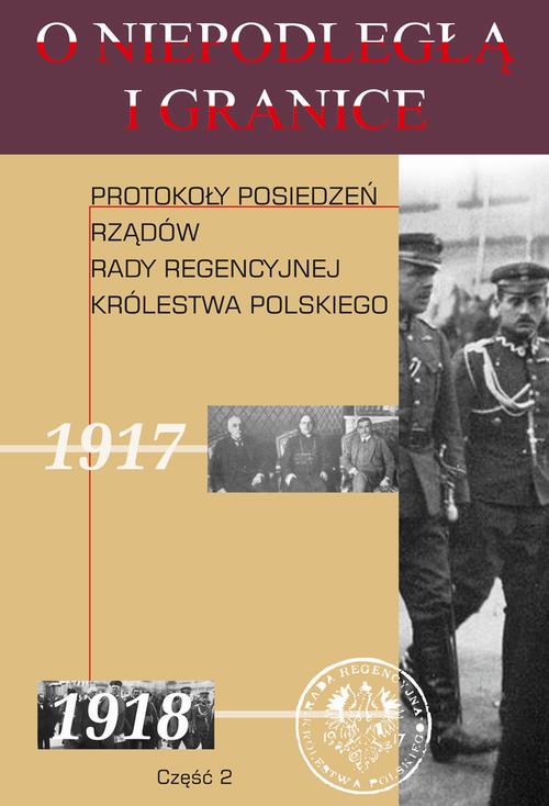 Tytuł: O niepodległą i granicę Tom 10 Część 2
Autor: Marek Jabłonowski, Włodzimierz Janowski, Grzegorz Sołtysiak
Wydawnictwo: Aspra
Formaty: PDF