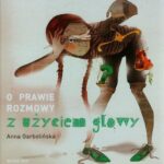 Tytuł: O prawie rozmowy z użyciem głowy
Autor: Anna Garbolińska
Wydawnictwo: Novae Res
Formaty: MOBI, EPUB