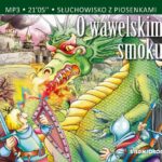O wawelskim smoku — okładka audiobooka