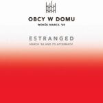 Tytuł: Obcy w domu. Wokół Marca '68
Autor: Natalia Romik, Justyna Koszarska-Szulc
Wydawnictwo: POLIN
Formaty: MOBI, PDF, EPUB
