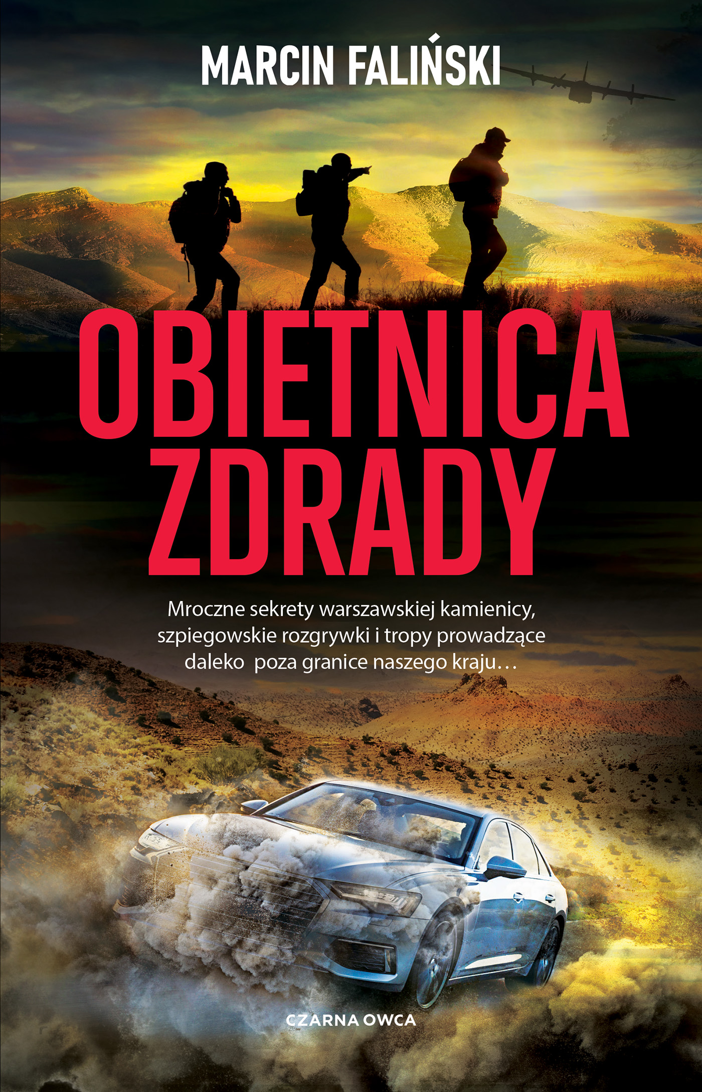 Tytuł: Obietnica zdrady
Autor: Marcin Faliński
Wydawnictwo: Wydawnictwo Czarna Owca
Formaty: EPUB, MOBI