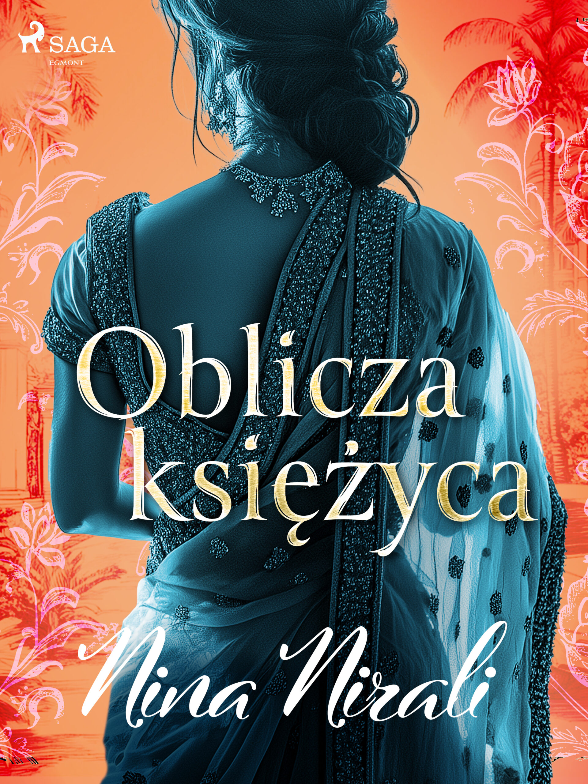 Tytuł: Oblicza księżyca
Autor: Nina Nirali
Wydawnictwo: SAGA Egmont
Formaty: EPUB, MOBI