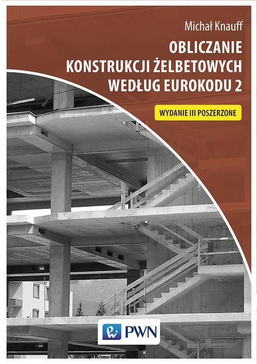 Obliczanie konstrukcji żelbetowych według Eurokodu 2 — okładka e-booka
