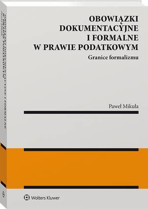 Obowiązki dokumentacyjne i formalne w prawie podatkowym — okładka e-booka