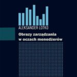 Obrazy zarządzania w oczach menedżerów — okładka e-booka
