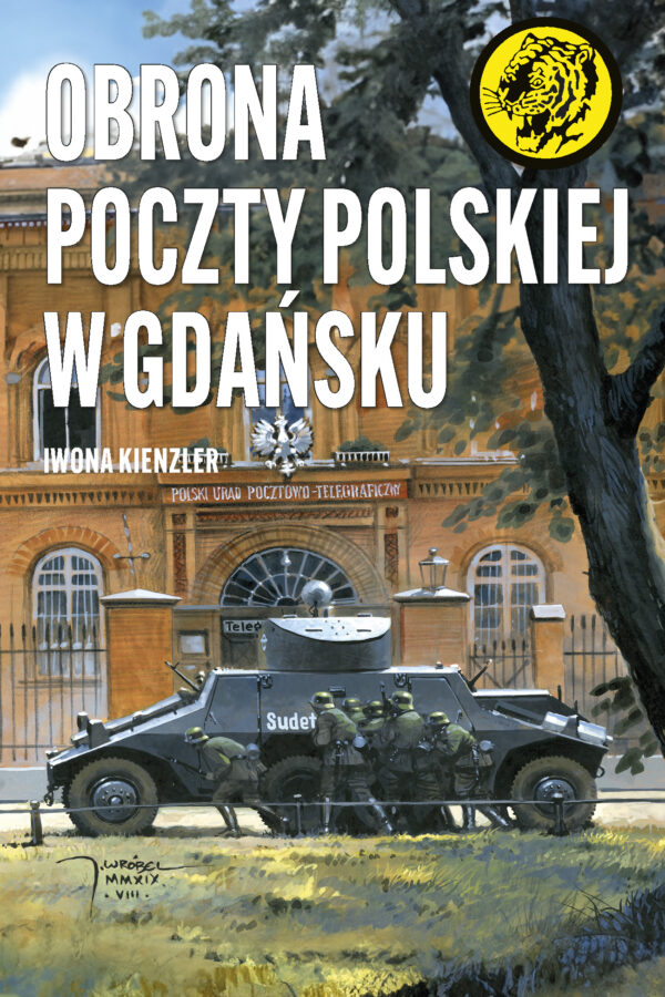 Tytuł: Obrona Poczty Polskiej w Gdańsku
Autor: Iwona Kienzler
Wydawnictwo: Bellona
Formaty: EPUB, MOBI