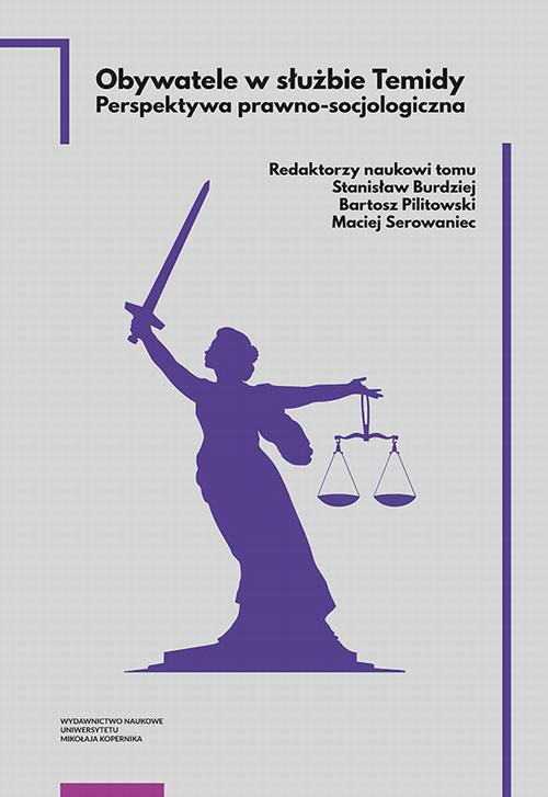 Tytuł: Obywatele w służbie Temidy
Autor: 
Wydawnictwo: Wydawnictwo Naukowe UMK
Formaty: PDF