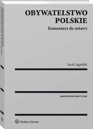 Obywatelstwo polskie. Komentarz do ustawy — okładka e-booka