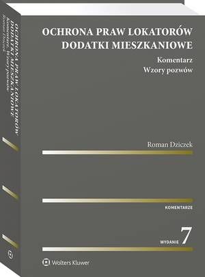 Ochrona praw lokatorów. Dodatki mieszkaniowe. Komentarz. Wzory pozwów — okładka e-booka