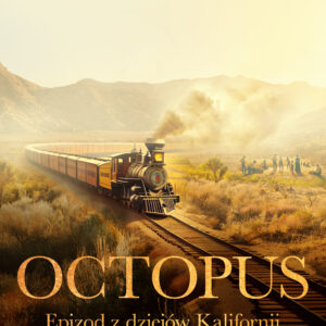 Octopus - Epizod z dziejów Kalifornii (#1) — okładka