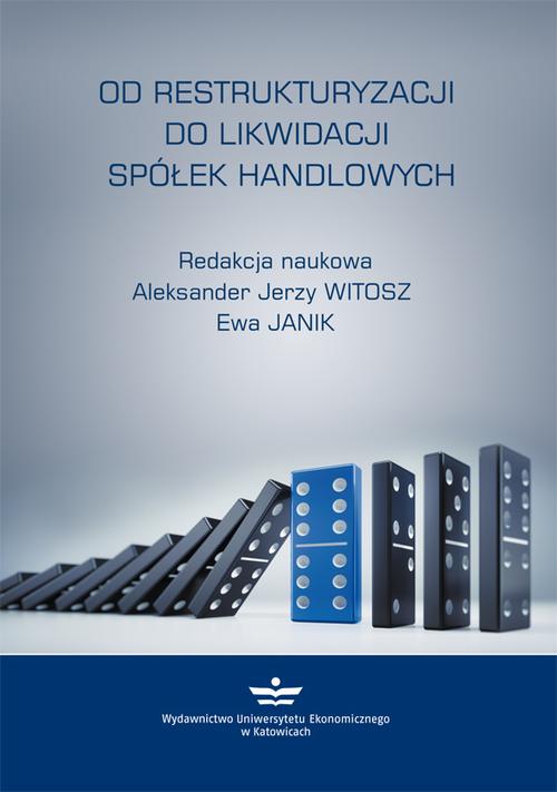 Tytuł: Od restrukturyzacji do likwidacji spółek handlowych
Autor: 
Wydawnictwo: Wydawnictwo Uniwersytetu Ekonomicznego w Katowicach
Formaty: PDF